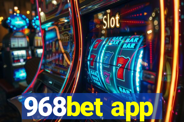 968bet app